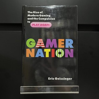 Game Nation (Hardback) - Eric Geissinger