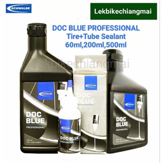 SCHWALBE DOC BLUE PROFESSIONAL Tire+Tube Sealant น้ำยา Tubeless 
ขนาด 60 ml,200 ml,500 ml