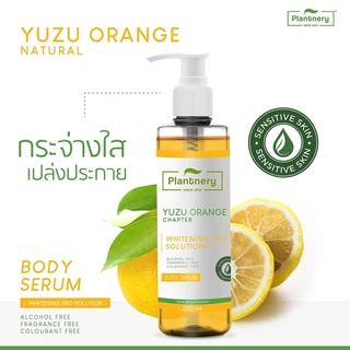 เซรั่มบำรุงผิวกาย แพลนท์เนอรี่ Plantnery Yuzu Orange Brightening/ Pomegranate/ Pro-Retinol Body Serum 250 ml.