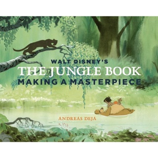 หนังสือภาษาอังกฤษ Walt Disneys The Jungle Book: Making a Masterpiece [Walt Disney Family Museum]