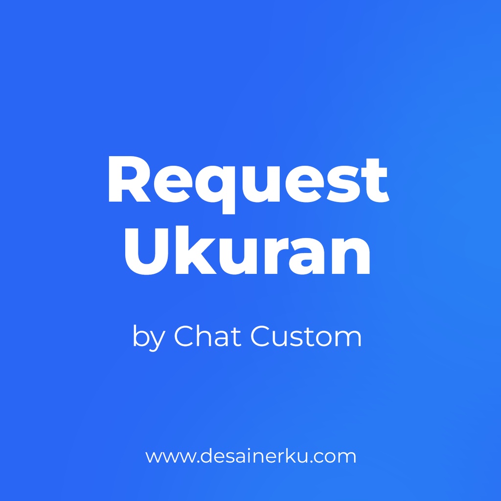 REQUEST MATERIAL & REQUEST ขนาด