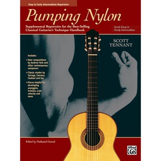 หนังสือกีต้าร์ Pumping Nylon: Easy to Early Intermediate Repertoire