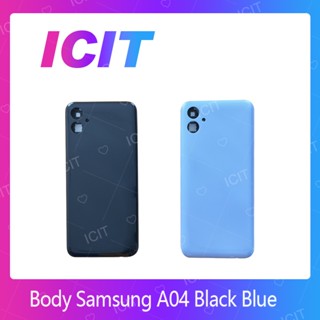 Samsung A04 อะไหล่บอดี้ เคสกลางพร้อมฝาหลัง Body For Samsung A04 อะไหล่มือถือ ICIT 2020