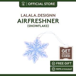 Lalala.designn Airfreshener : Snowflake แผ่นน้ำหอมปรับอากาศ กลิ่น snowflake สดชิ่น