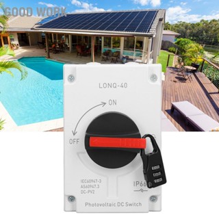 Good Work PV Solar Disconnect Switch IP66 กันน้ำ DC สำหรับ RV Ship DC1000V 32A 4P