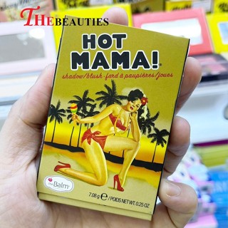 🔥🔥🔥   The Balm  Mama blush 7g.     เมคอัพชิ้นเด็ดที่สามารถใช้งานได้แบบเอนกประสงค์ในชิ้นเดียว