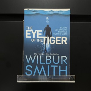 The Eye of the Tiger - Wilbur Smith