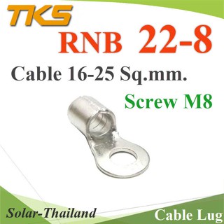 หางปลากลมเปลือย ทองแดง รูสกรู M8 ข้อต่อสายไฟ 25 Sq.mm. รุ่น RBN22-8