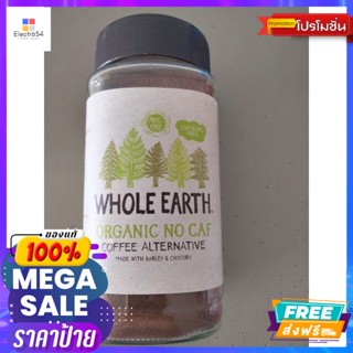 เครื่องดื่ม Whole Earth Organic No Caf กาแฟ 100g Whole Earth Organic No Caf Coffee 100g. Reasonable price.ชา