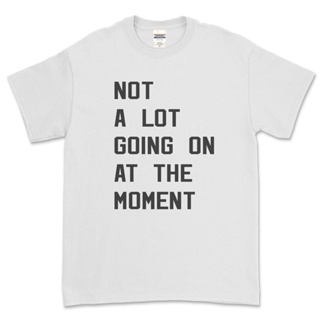 เสื้อยืดสตาร์ยุโรปและอเมริกาNot A Lot Going On At The Moment - Taylor Swift Inspired T-Shirt S-5XL_04