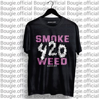 เสื้อยืดsmokeweed420$BougieBKK