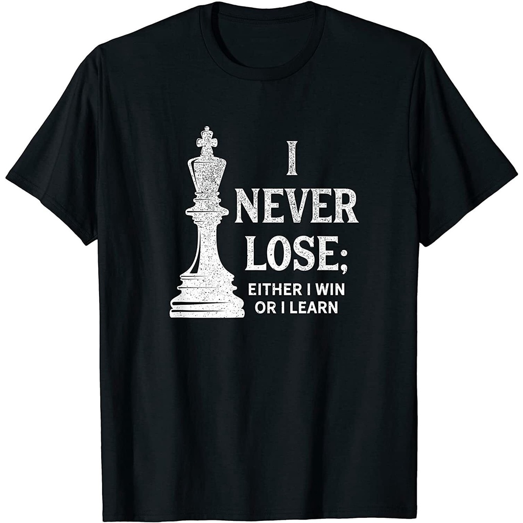 NEW LIMITED Classic Chess Design, I Never Los, I Either Win Or Learn T-Shirt