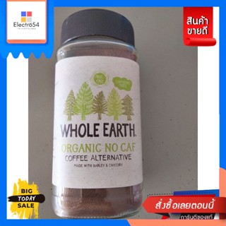 เครื่องดื่ม Whole Earth Organic No Caf กาแฟ 100g Whole Earth Organic No Caf Coffee 100g. Reasonable price.ชา