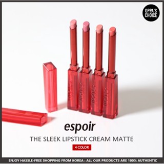 [NEW] ESPOIR THE SLEEK LIPSTCK CREAM MATTE