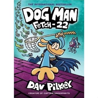 Asia Books หนังสือภาษาอังกฤษ DOG MAN 08: FETCH-22