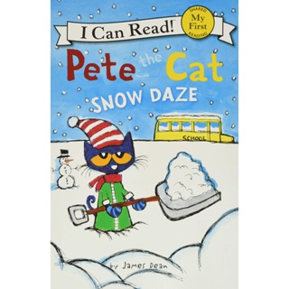 Pete The Cat : Snow Daze Paperback My First I Can Read English