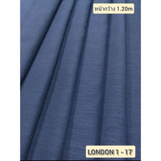 JK CURTAIN รหัส London silk 1 - 17 หน้ากว้าง 48" (1.20ม.) #ผ้าม่าน #ผ้าหลา#ผ้าเอนกประสงค์ (ขายเป็นหลา นำไปตัดเย็บเอง)