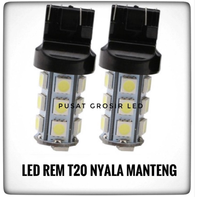 12VOLT - T20 ไฟเบรก LED 7443 ไม่มีไฟฉาย