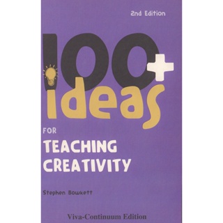 DKTODAY หนังสือ 100 + IDEAS FOR TEACHING CREATIVITY