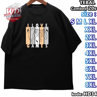 Kaos I LOVE GAMES S M L XL XXL 2XL 3XL 4XL 5XL 6XL 7XL 8XL ขนาดใหญ่ HD34