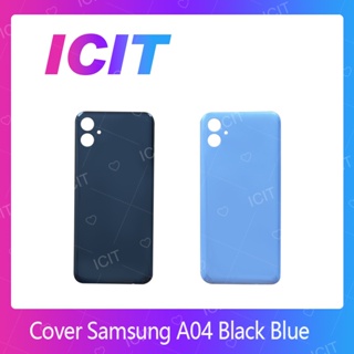 Samsung A04 อะไหล่ฝาหลัง หลังเครื่อง Cover For Samsung A04 อะไหล่มือถือ คุณภาพดี สินค้ามีของพร้อมส่ง ICIT 2020