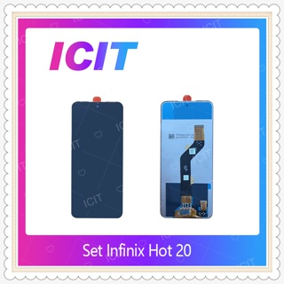 Set Infinix Hot 20 อะไหล่หน้าจอพร้อมทัสกรีน หน้าจอ LCD Display Touch Screen อะไหล่มือถือ ICIT-Display