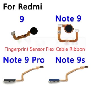 เครื่องสแกนลายนิ้วมือ ID ปุ่มโฮม ของแท้ เซ็นเซอร์ สายเคเบิลแพร สําหรับ Xiaomi Redmi Note 9 Pro 9s Prime