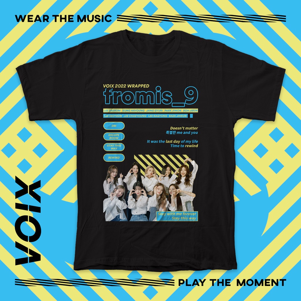 เสื้อยืด ลาย KPOP FROMIS_9- VOIX WRAPPED 2022 (SAEROM, HAYOUNG, GYURI, JIWON, JISUN, SEOYEON, CHAEYO