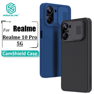 Nillkin CamShield เคสโทรศัพท์ Realme 10 Pro 5G เคสกล้อง เลื่อน ป้องกัน หรูหรา แข็ง PC กันกระแทก ฝาหลัง