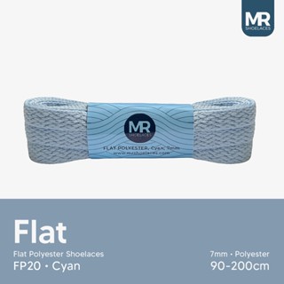 Mr Shoelaces FP20 Sian (Cyan) เชือกผูกรองเท้าโพลีเอสเตอร์ แบน 7 มม. 80 ซม. 90 ซม. 100 ซม. 120 ซม. 130 ซม. 150 ซม. 180 ซม. 200 ซม. สําหรับเชือกผูกรองเท้าผ้าใบ พรีเมี่ยม