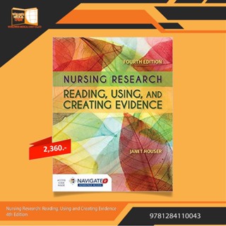 Nursing Research: Reading, Using and Creating Evidence 4th Edition