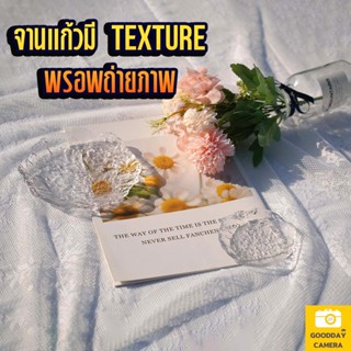 BanananCamera จานแก้ว จานสวยๆ พรอพถ่ายรูป ถาดใส ถาดแก้วใส จานกลม มี texture พร็อพถ่ายภาพ ตกแต่งภาพ