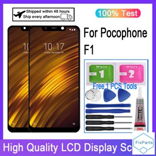 อะไหล่หน้าจอสัมผัส LCD แบบเปลี่ยน สําหรับ Xiaomi Pocophone F1 Poco F1