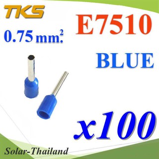 หางปลากลม คอร์ดเอ็น แบบมีฉนวน สำหรับสายไฟ  0.75 Sq.mm (สีน้ำเงิน 100 ชิ้น) รุ่น E7510-BLUE