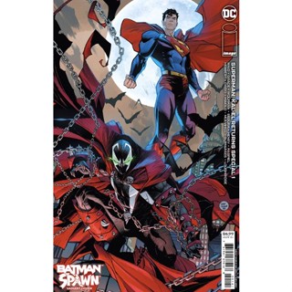 Superman: Kal-El Returns Special 1 - SPAWN VARIANT COVER - Dan Mora - หนังสือการ์ตูน DC - หนังสือการ์ตูน