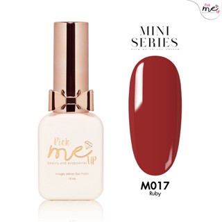 สีเจลทาเล็บ Mini Series M017 Ruby 10ml.