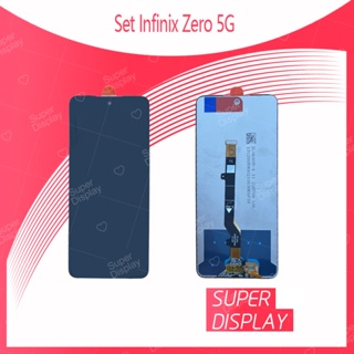 Infinix Zero 5G อะไหล่หน้าจอพร้อมทัสกรีน หน้าจอ LCD Display Touch Screen For Super Display