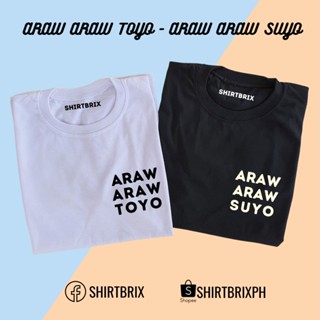 Araw araw Toyo Suyo Couple Shirt Tshirt_02