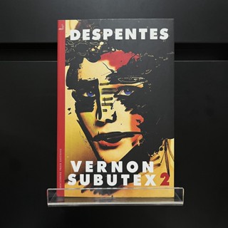 Vernon Subutex 2 - Virginie Despentes