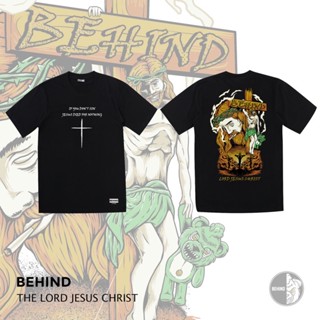 BEHIND เสื้อยืด “ THE LORD JESUS CHRIST “ แขนสั้น แนวสตรีท Oversize เสื้อยืดชาย หญิง