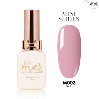 สีเจลทาเล็บ Mini Series M003 Sepia 10ml.