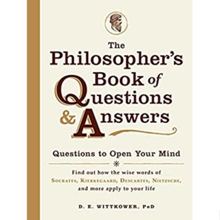 [ภาษาอังกฤษ] หนังสือ ฟิโลโซฟีร์ คําถาม และคําตอบ เพื่อเปิดความคิดของคุณ [ต้นฉบับ]