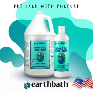 Earthbath Oatmeal &amp; Aloe Cat &amp; Dog Conditioner เอิร์ธบาธ ครีมนวดบํารุงขนและแก้ขนพันกัน ข้าวโอ๊ทและว่านหางจรเข้ 472 ml