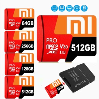 การ์ดหน่วยความจํา Xiao Mi 32GB 64GB 128GB 256GB 512GB 1TB Micro TF SD Class10 สําหรับอะแดปเตอร์สมาร์ทโฟน