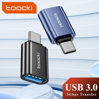 Toocki อะแดปเตอร์แปลง USB 3.0 Type-C OTG Micro USB เป็น Type C ตัวเมีย USBC OTG สําหรับโทรศัพท์ แล็ปท็อป