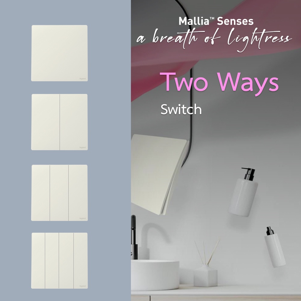 Legrand สวิตช์สองทาง สีขาว 2Ways Switch 16A 1G| 2G |3G |4G | Mallia Senses | Matt White | BTiSmart