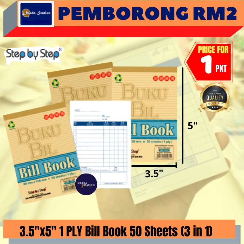 (RM2.20) OKADA 3.5"x5" 1 PLY Bill Book 50 แผ่น (3 in 1) / Buku Resit / 1 Ply Bill Book / Resit Book