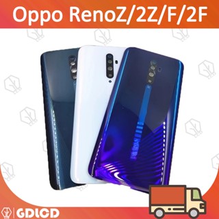 ฝาหลัง Oppo RenoZ Reno2Z Reno 2Z Reno2 Reno 2 Z F