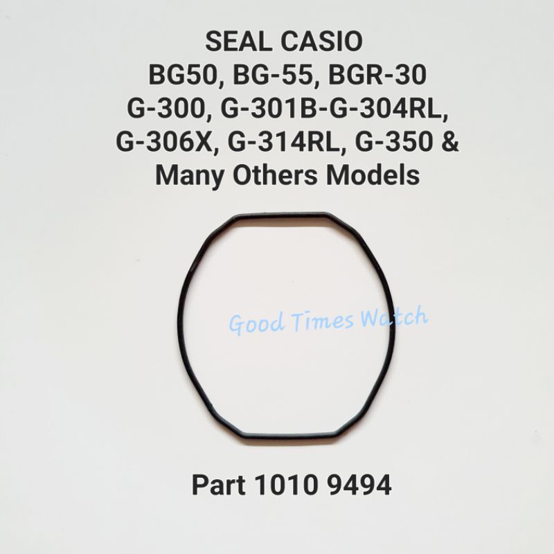 Casio SEAL O-RING G 300 G 301B G 306X G 304RL G 314RL G 350 BG 50 BGR 30 เดิม