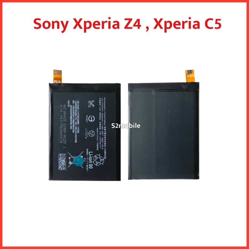 แบตเตอรี่ Sony Xperia Z4  /  Sony Xperia C5  |สินค้าคุณภาพดี